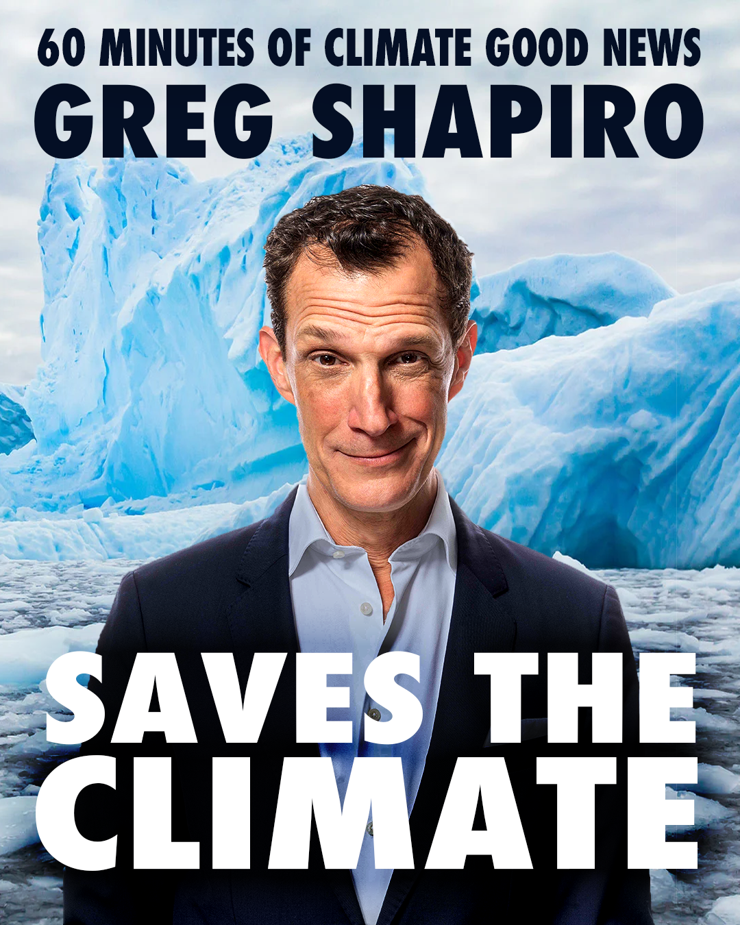 Greg Shapiro Saves the Climate